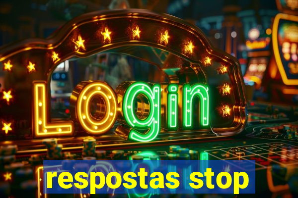 respostas stop